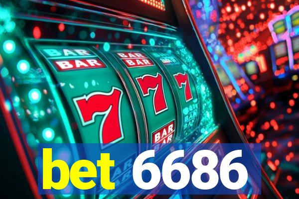 bet 6686